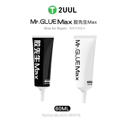 2UUL DA45/DA46 MR. Glue Max 60ml Black/white High-Strength Adhesive Fast Drying Multi-Purpose Glue for phone Electronic Repairs