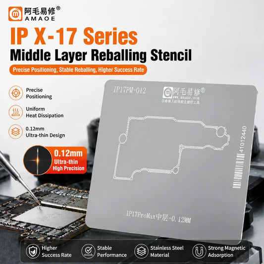 Plantilla BGA para capa intermedia del iPhone X-17 de AMAOE