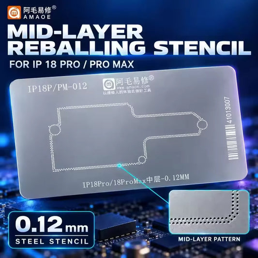 Plantilla AMAOE de 0,12 mm para reballing BGA de la capa intermedia para iPhone 18 Pro y Pro Max